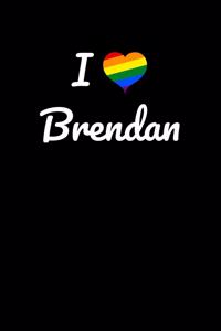 I love Brendan.