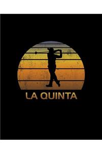 La Quinta