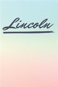 Lincoln: Personalized Lincoln Journal / Birthday Gift / Greeting Card / Diary Name Gift Alternative