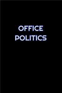 Office Politics