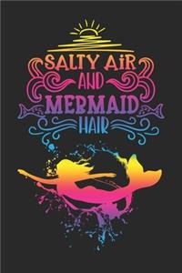 Salty Air And Mermaid Hair