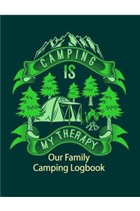 Camping Is My Therapy Our Family Camping Logbook