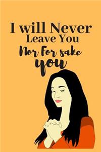 I Will Never Leave You nor For Sake You