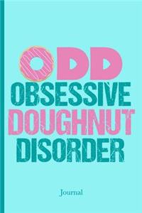 Obsessive Doughnut Disorder Journal