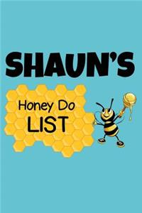 Shaun's Honey Do List