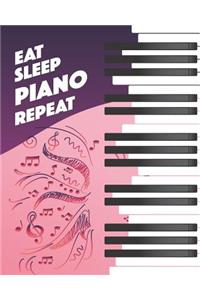 Eat Sleep Piano Repeat