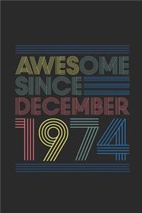 Awesome Since December 1974