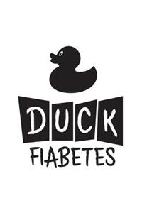 Duck Fiabetes