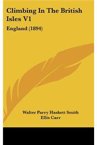 Climbing In The British Isles V1