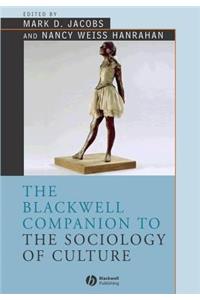 Blackwell Companion to the Sociology of Culture