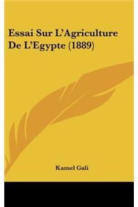 Essai Sur L'Agriculture De L'Egypte (1889)