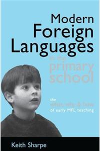 Modern Foreign Languages in the Primary School