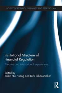 Institutional Structure of Financial Regulation
