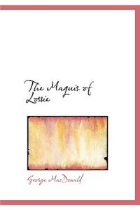 The Maquis of Lossie