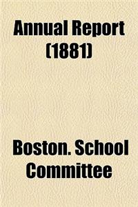 Annual Report (1881)