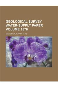 Geological Survey Water-Supply Paper Volume 1576