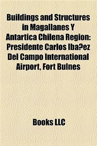 Buildings and Structures in Magallanes y Ant Rtica Chilena Region