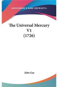 The Universal Mercury V1 (1726)
