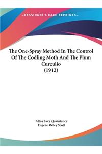 The One-Spray Method in the Control of the Codling Moth and the Plum Curculio (1912)