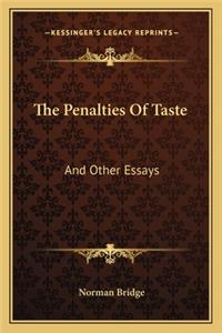 Penalties of Taste