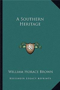 Southern Heritage a Southern Heritage