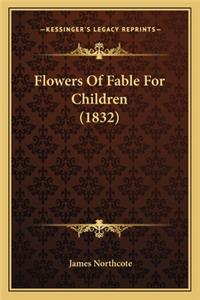Flowers of Fable for Children (1832)