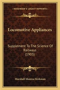 Locomotive Appliances