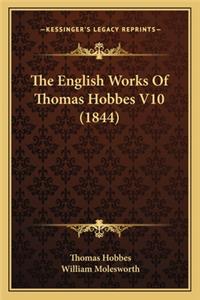 English Works of Thomas Hobbes V10 (1844)