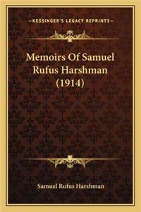 Memoirs Of Samuel Rufus Harshman (1914)