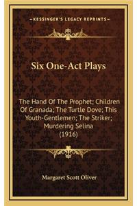 Six One-Act Plays