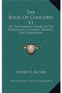 The Book Of Concord V1