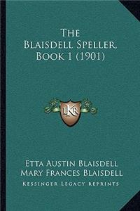 Blaisdell Speller, Book 1 (1901)