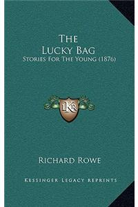 The Lucky Bag