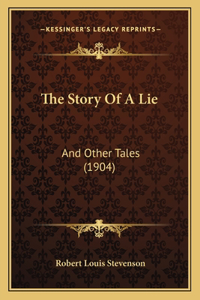 Story Of A Lie