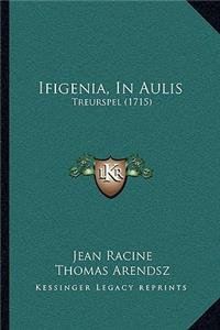 Ifigenia, in Aulis