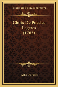 Choix De Poesies Legeres (1783)