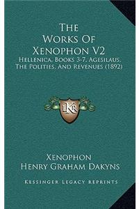 The Works Of Xenophon V2