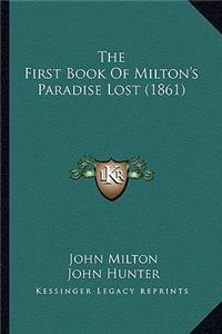 The First Book Of Milton's Paradise Lost (1861)