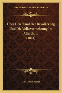 Uber Den Stand Der Bevolkerung Und Die Volksvermehrung Im Alterthum (1841)