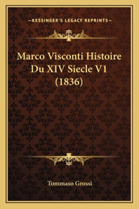 Marco Visconti Histoire Du XIV Siecle V1 (1836)