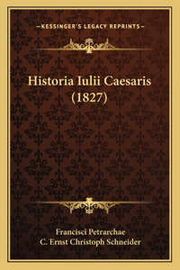 Historia Iulii Caesaris (1827)