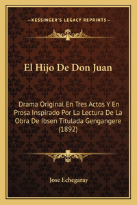 El Hijo De Don Juan