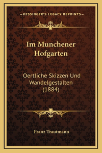 Im Munchener Hofgarten