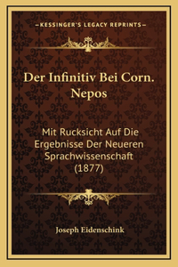 Der Infinitiv Bei Corn. Nepos