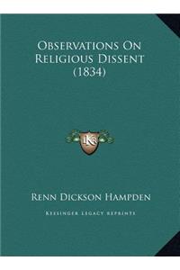 Observations On Religious Dissent (1834)