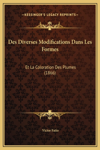 Des Diverses Modifications Dans Les Formes