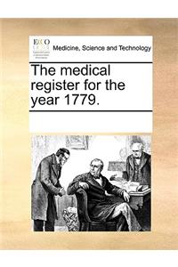 The Medical Register for the Year 1779.