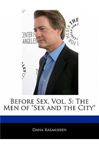 Before Sex, Vol. 5