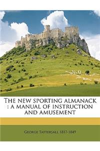 The New Sporting Almanack