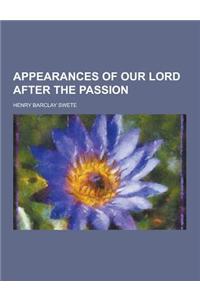 Appearances of Our Lord After the Passion